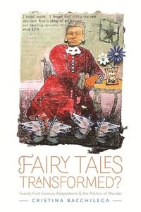 bokomslag Fairy Tales Transformed?