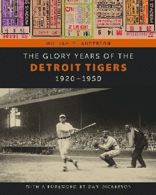 bokomslag Glory Years of the Detroit Tigers