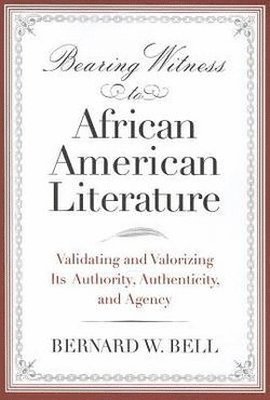 Bearing Witness to African American Literature 1