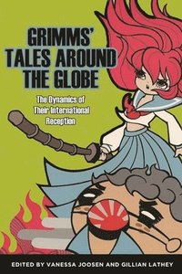 bokomslag Grimms' Tales Around the Globe