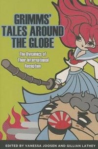 bokomslag Grimms' Tales Around the Globe