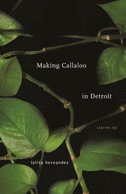 Making Callaloo in Detroit 1