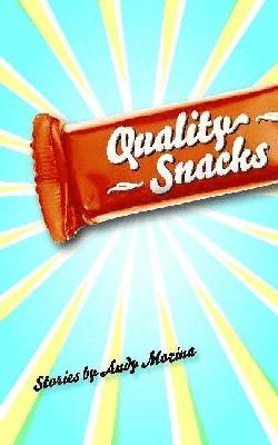 bokomslag Quality Snacks