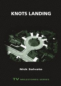 bokomslag Knots Landing