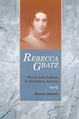 Rebecca Gratz 1