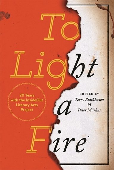 Terry Blackhawk, Peter Markus - To Light a Fire, Häftad