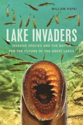 William Rapai - Lake Invaders, Häftad