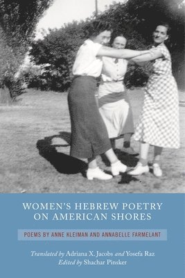 Women's Hebrew Poetry on American Shores 1