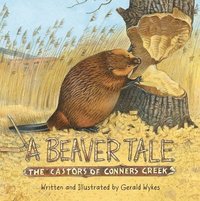 bokomslag A Beaver Tale