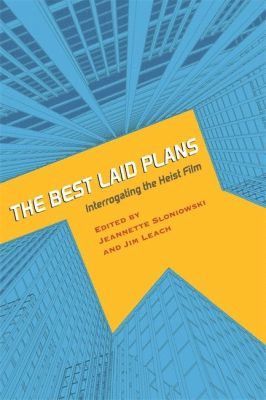 The Best Laid Plans 1