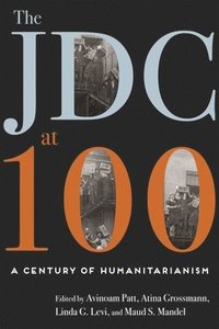 bokomslag The JDC at 100