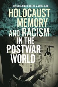 bokomslag Holocaust Memory and Racism in the Postwar World