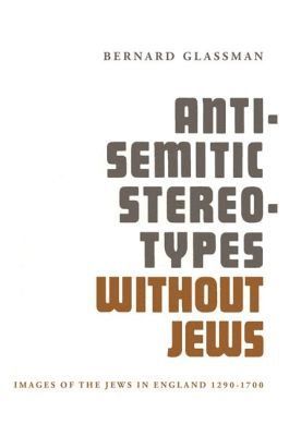 bokomslag Anti-Semitic Stereotypes Without Jews