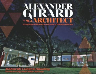 bokomslag Alexander Girard, Architect