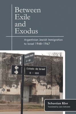Sebastian Klor - Between Exile and Exodus, Inbunden