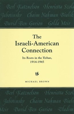 Michael Brown - Israeli-American Connection, Häftad