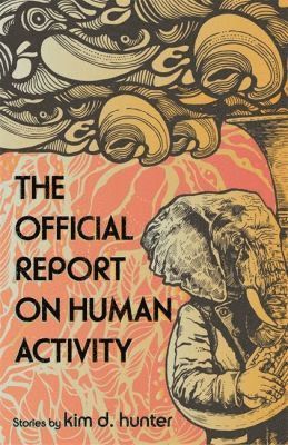 bokomslag Official Report on Human Activity