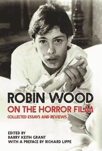bokomslag Robin Wood on the Horror Film