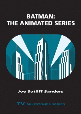 Joe Sutliff Sanders, Joe Sutliff, Sanders - Batman, Häftad