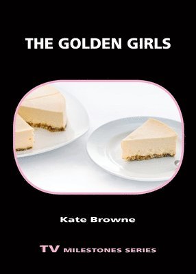 Kate Browne - Golden Girls, Häftad