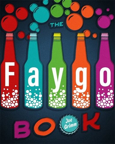 Joe Grimm - Faygo Book, Häftad