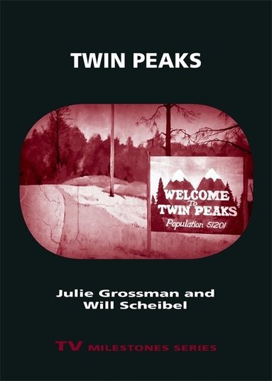 Julie Grossman, Will Scheibel - Twin Peaks, Häftad