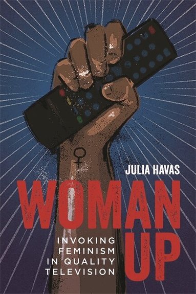 Julia Havas - Woman Up, Inbunden