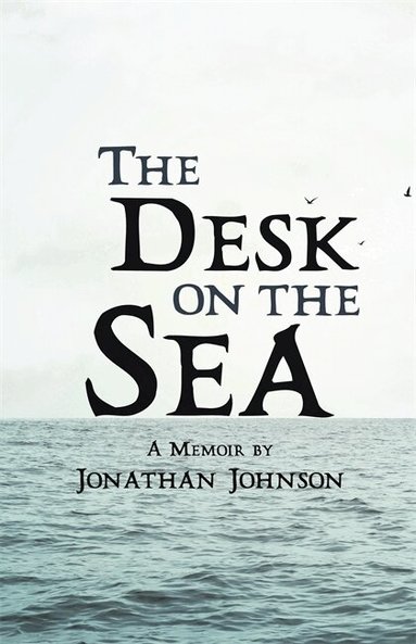Jonathan Johnson - Desk on the Sea, Häftad