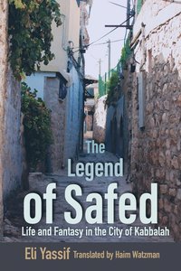 bokomslag The Legend of Safed