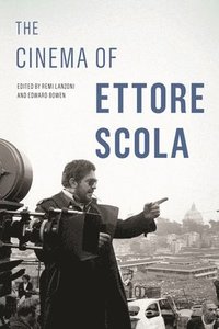 bokomslag The Cinema of Ettore Scola