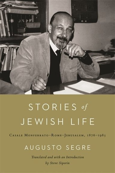 Augusto Segre, Steve Siporin - Stories of Jewish Life, Inbunden