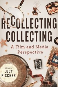 bokomslag Recollecting Collecting