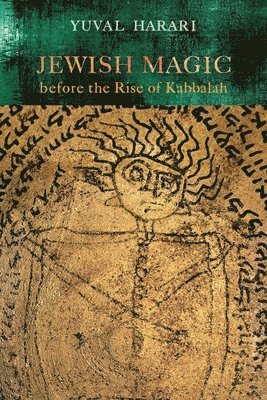 bokomslag Jewish Magic Before the Rise of Kabbalah