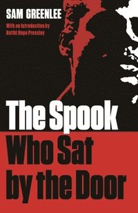 bokomslag The Spook Who Sat By The Door