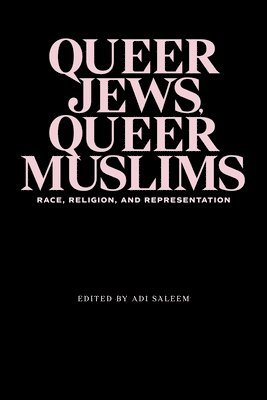 Queer Jews, Queer Muslims 1