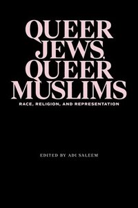 bokomslag Queer Jews, Queer Muslims