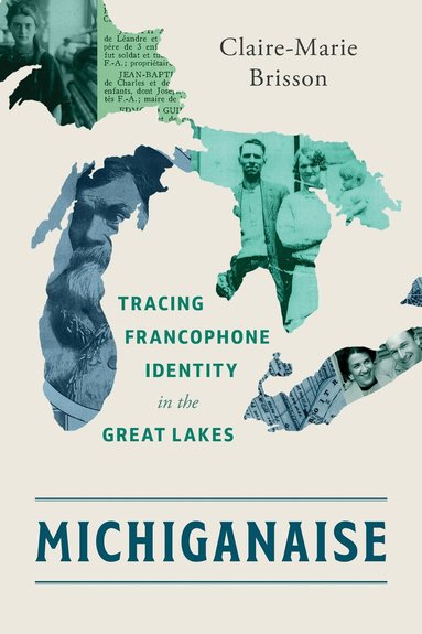 Claire-Marie Brisson - Michiganaise, Häftad