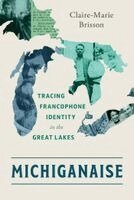 Claire-Marie Brisson - Michiganaise, Häftad