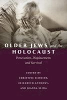 bokomslag Older Jews and the Holocaust