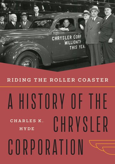 Charles K. Hyde - Riding the Roller Coaster, Häftad