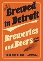 bokomslag Brewed in Detroit