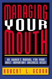 bokomslag Managing Your Mouth