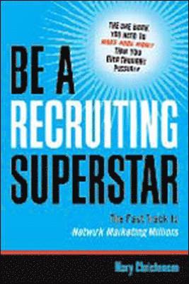 Be a Recruiting Superstar 1