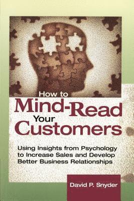 bokomslag How To Mind-Read Your Customers