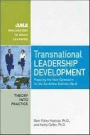 bokomslag Transnational Leadership Development: Preparing the Next Generation for the Borderless Business World