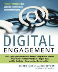 bokomslag Digital Engagement: Internet Marketing That Captures Customers and Builds Intense Brand Loyalty