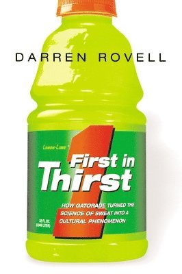 Darren ROVELL, Darren Rovell - First in Thirst, Häftad