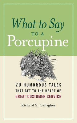 What to Say to a Porcupine 1