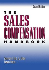 bokomslag The Sales Compensation Handbook