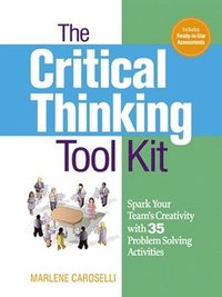 bokomslag The Critical Thinking Tool Kit